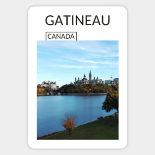 Gatineau Quebec City Canada Gift for Canadian Canada Day Present Souvenir T-shirt Hoodie Apparel Mug Notebook Tote Pillow Sticker Magnet Magnet